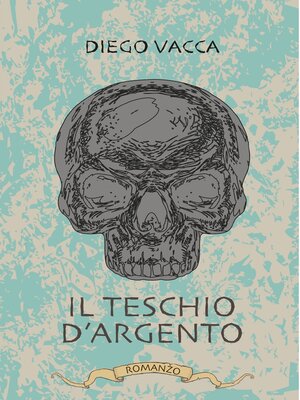 cover image of Il Teschio d´Argento